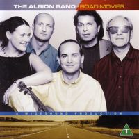 The Albion Band - Road Movies