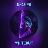Whiteout - RACHET
