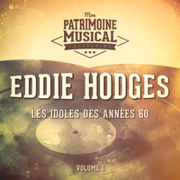 Eddie Hodges - Les idoles des années 60 : Eddie Hodges, Vol. 1