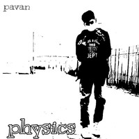 Pavan - Physics (Explicit)