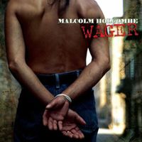 Malcolm Holcombe - Wager