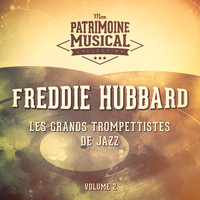 Freddie Hubbard - Les grands trompettistes de jazz : Freddie Hubbard, Vol. 2
