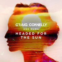 Craig Connelly and Numa - Headed For The Sun