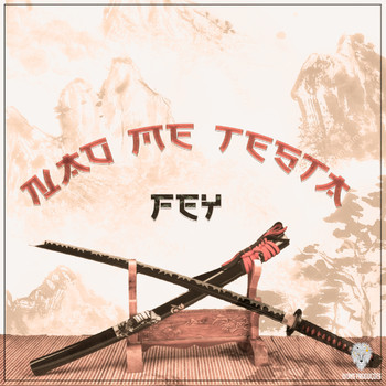 Fey - Não Me Testa (Explicit)