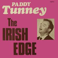 Paddy Tunney - The Irish Edge