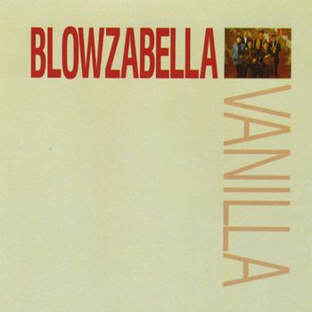Blowzabella - Vanilla