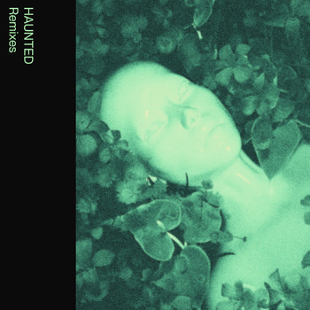 Mild Minds - HAUNTED (Remixes)
