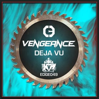 Vengeance - Deja vu