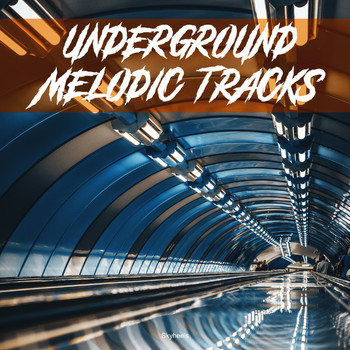 Various Artists - Underground Melodic Tracks