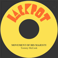 Tommy McCook - Movement of His Majesty