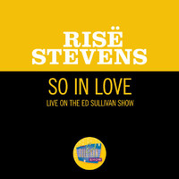 Risë Stevens - So In Love (Live On The Ed Sullivan Show, June 26, 1960)