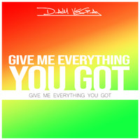 Daim Vega - Give Me Everyting You Got (Radio Edit)