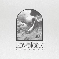 Lovelock - Someone