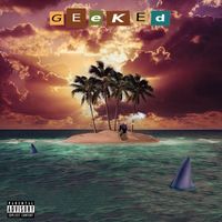 Quizz - Geeked (Explicit)