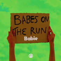 Babes on the Run - Babie (Supersavage Remix)