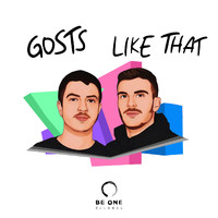 Gosts - Like That