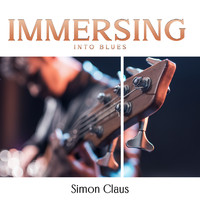 Simon Claus - Immersing Into Blues