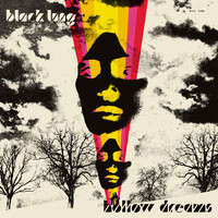 Black Lung - Hollow Dreams