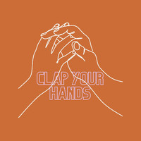 Antony Rain - Clap Your Hands