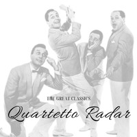 Quartetto Radar - The Great Classics - Quartetto Radar