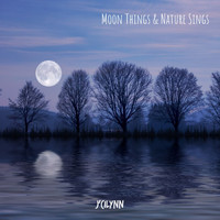 J'Cilynn - Moon Things & Nature Sings