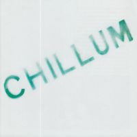 Chillum - Chillum