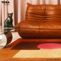 Tora - Tiger (Tayrell Remix)