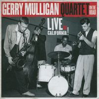 Gerry Mulligan Quartet - Live In California
