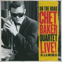 Chet Baker Quartet - On the Road