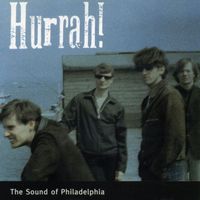 Hurrah! - The Sound of Philadelphia