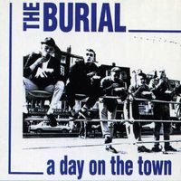 Burial - A Day On The Town (Explicit)