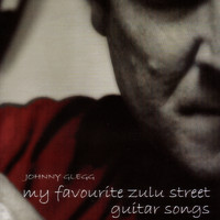 Johnny Clegg - My Favourite Zulu Street Guitar Songs