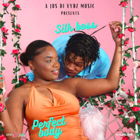 Silk Boss - Perfect Body (Explicit)