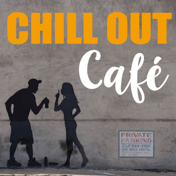 Various Artists - Chill Out Cafe
