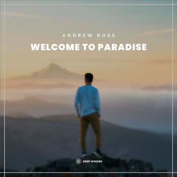 Andrew Ross - Welcome to Paradise