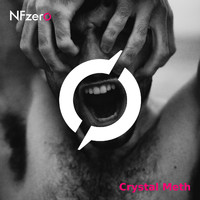 NFzero - Crystal Meth