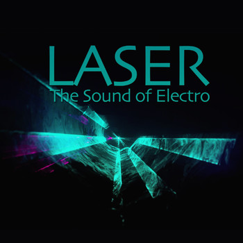 Various Artists - Laser (The Sound of Electro)