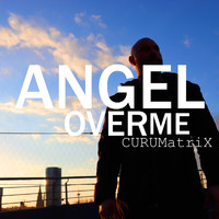 CURUMatriX - Angel over Me