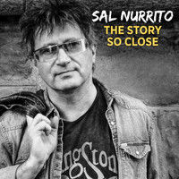 Sal Nurrito - The Story so Close
