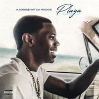A Boogie Wit da Hoodie - Playa (Explicit)