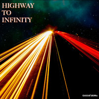 Quique Serra - Highway to Infinity