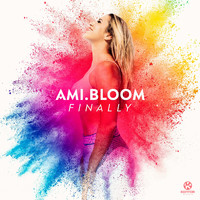 AMI.BLOOM - Finally