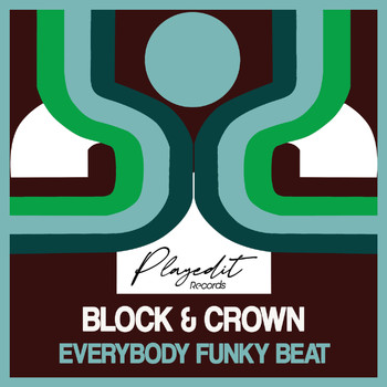 Block & Crown - Everybody Funky Beat
