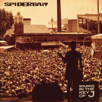 Spiderbait - Sounds In The Key Of J (Explicit)