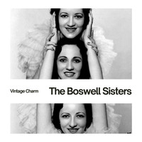 The Boswell Sisters - The Boswell Sisters (Vintage Charm)