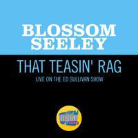 Blossom Seeley - That Teasin' Rag (Live On The Ed Sullivan Show, November 15, 1959)