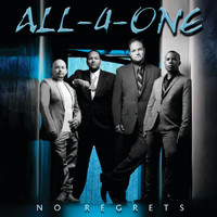 All-4-One - No Regrets (Deluxe Edition)