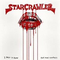 Starcrawler - I Need To Know