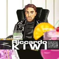 Riccardo - KIWI II (Explicit)