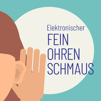 Various Artists - Elektronischer Feinohrenschmaus